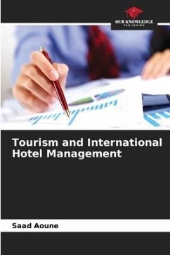 Tourism and International Hotel Management - Aoune, Saad