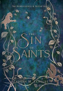 The Sin of Saints - Leasure, Lauren M