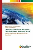 Desenvolvimento de Mapas de Distribuição de Radiação Solar