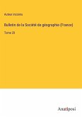 Bulletin de la Société de géographie (France)