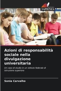 Azioni di responsabilità sociale nella divulgazione universitaria - Carvalho, Sonia