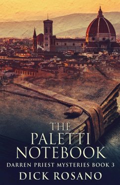 The Paletti Notebook - Rosano, Dick