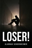 Loser!