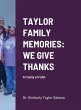 TAYLOR FAMILY MEMORIES - Bild 1