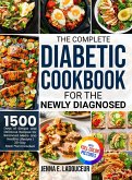 The Complete Diabetic Cookbook for the Newly Diagnosed