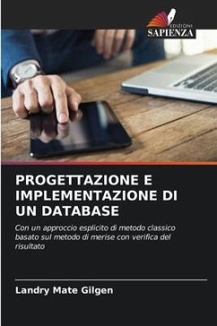 PROGETTAZIONE E IMPLEMENTAZIONE DI UN DATABASE - Mate Gilgen, Landry