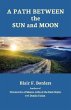 A Path Between the Sun and Moon - Bild 1