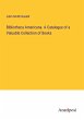 Bibliotheca Americana. A Catalogue of a... - Bild 1