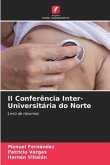 II Conferência Inter-Universitária do Norte