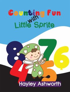 Counting Fun with Little Sprite - Ashworth, Hayley