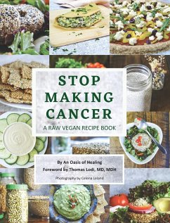 Stop Making Cancer - An Oasis of Healing; Lodi, Thomas