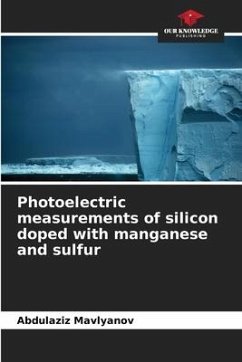 Photoelectric measurements of silicon doped with manganese and sulfur - Mavlyanov, Abdulaziz