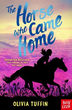 The Horse Who Came Home (eBook, ePUB) - Tuffin, Olivia