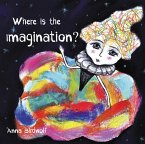 Where is the Imagination? (fixed-layout eBook, ePUB)