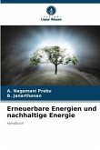 Erneuerbare Energien und nachhaltige Energie