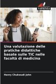 Una valutazione delle pratiche didattiche basate sulle TIC nelle facoltà di medicina