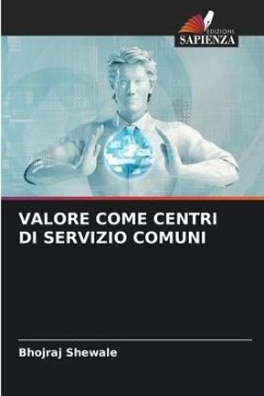 VALORE COME CENTRI DI SERVIZIO COMUNI - Shewale, Bhojraj