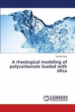 A rheological modeling of polycarbonate loaded with silica