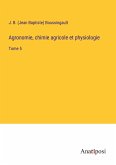 Agronomie, chimie agricole et physiologie