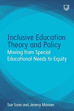 Cover Inclusive Education Theory and Policy: Moving from Special Educational Needs to Equity