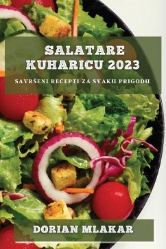 Salatare kuharicu 2023 - Mlakar, Dorian