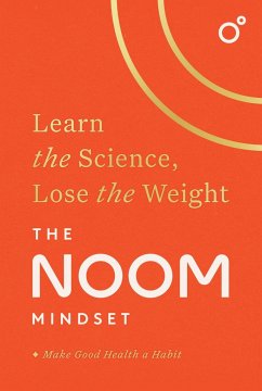 The Noom Mindset - Noom Inc.