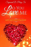 Do You Love Me? God's Question to Mankind (eBook, ePUB)