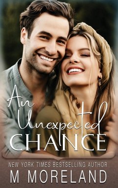 An Unexpected Chance - Moreland, M.; Moreland, Melanie