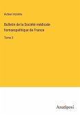 Bulletin de la Société médicale hom¿opathique de France