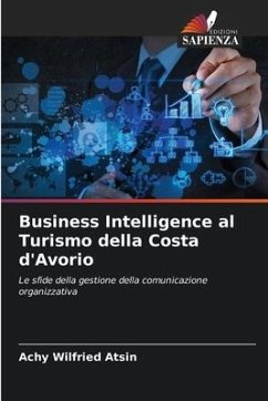 Business Intelligence al Turismo della Costa d'Avorio - ATSIN, Achy Wilfried