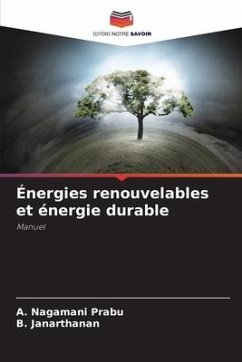 Énergies renouvelables et énergie durable - Prabu, A. Nagamani;Janarthanan, B.