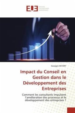 Impact du Conseil en Gestion dans le Développement des Entreprises - HATHRY, Georges