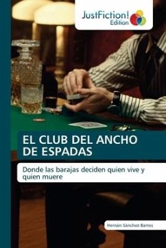 EL CLUB DEL ANCHO DE ESPADAS - Sánchez Barros, Hernán