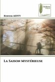 La Saison Mystérieuse