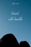 Friend with benefits