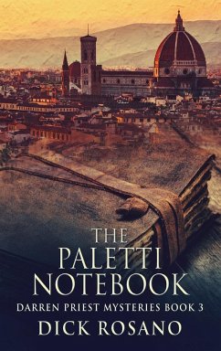 The Paletti Notebook - Rosano, Dick