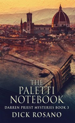 The Paletti Notebook - Rosano, Dick