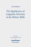 The Significance of Linguistic Diversity in the Hebrew Bible (eBook, PDF)