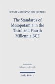 The Standards of Mesopotamia in the Third and Fourth Millennia BCE (eBook, PDF)