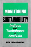 Monitoring Sustainability: Indices and Techniques of Analysis (eBook, ePUB) Monitoring Sustainability: Indices and Techniques of Analysis (eBook, ePUB)