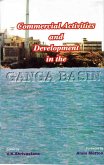 Commercial Activities and Development in the Ganga Basin (eBook, ePUB) Commercial Activities and Development in the Ganga Basin (eBook, ePUB)