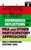 Learning to Share Experiences and Reflections on Pra and Other Participatory Approaches (eBook, ePUB)