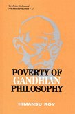 Poverty of Gandhian Philosophy (Gandhian Studies and Peace Research Series-17) (eBook, ePUB) Poverty of Gandhian Philosophy (Gandhian Studies and Peace Research Series-17) (eBook, ePUB)