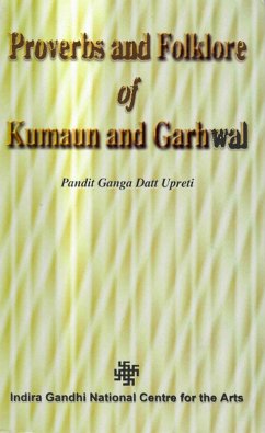 Cover Proverbs and Folklore of Kumaun and Garhwal (eBook, ePUB)