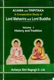 Agama and Tripitaka: A Comparative Study of Lord Mahavira and Lord Buddha: History and Tradition (eBook, ePUB) Agama and Tripitaka: A Comparative Study of Lord Mahavira and Lord Buddha: History and Tradition (eBook, ePUB)