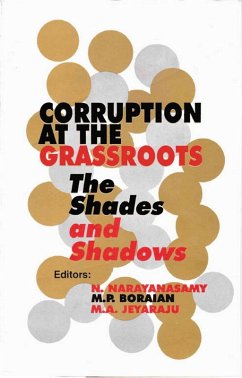 Corruption at the Grassroots: The Shades and Shadows (eBook, ePUB) - Boraian, M. P.