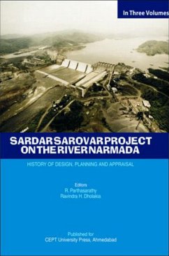 Sardar Sarovar Project on the River Narmada: History of Design, Planning and Appraisal (eBook, ePUB) - Parthasarathy, R.; Dholakia, Ravindra H.
