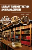 Library Administration And Management (eBook, ePUB)