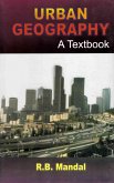 Urban Geography A Text-Book (eBook, ePUB) Urban Geography A Text-Book (eBook, ePUB)