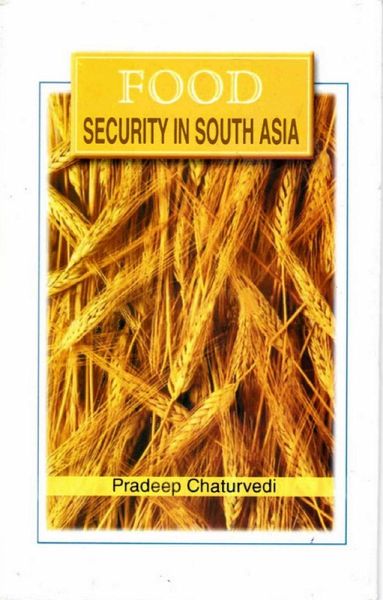 Food Security in South Asia (eBook, ePUB) Food Security in South Asia (eBook, ePUB)